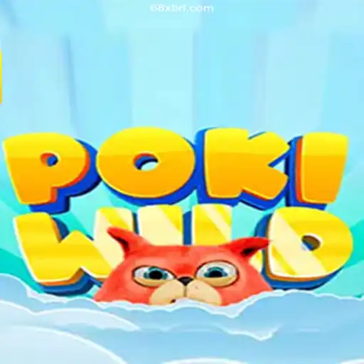 Discovering PokiWild: An Immersive Gaming Experience with 68X.COM Oficial